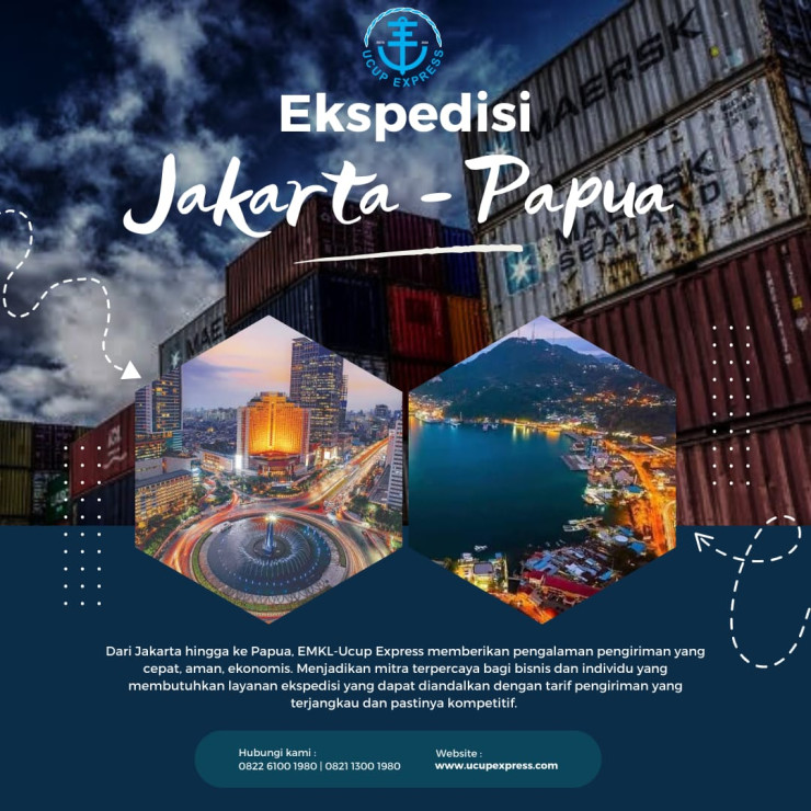 Ekspedisi Muatan Kapal Laut Jakarta ke Manokwari murah EMKL-Ucup Express