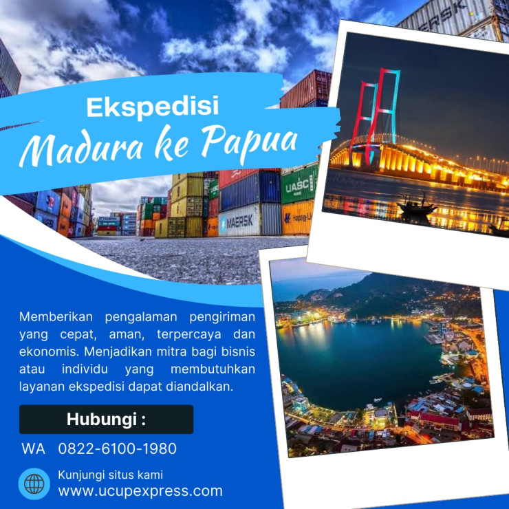 Ekspedisi murah Bangkalan Madura ke kota Jayapura Papua EMKL-Ucup Express